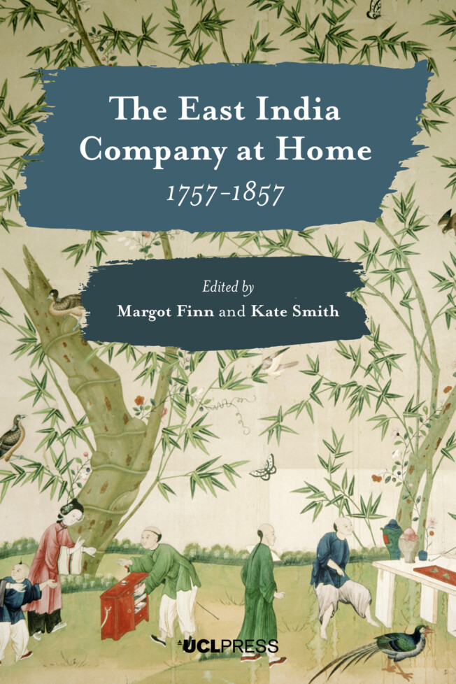 Book cover for The East India Company at Home, 1757-1857