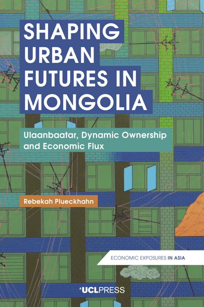 Book cover for Shaping Urban Futures in Mongolia