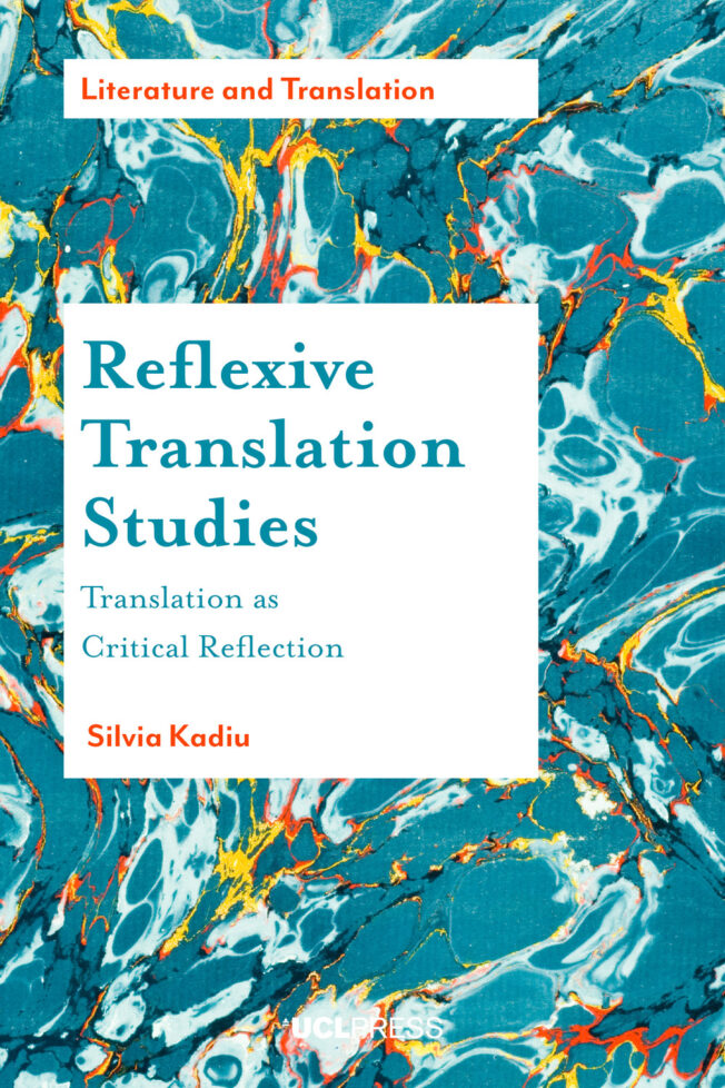 Book cover for Reflexive Translation Studies