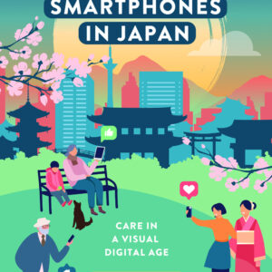 Ageing with Smartphones in Japan (Hardback)