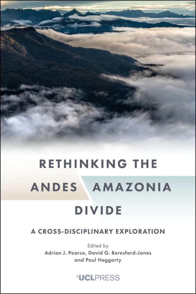 Rethinking the Andes–Amazonia Divide