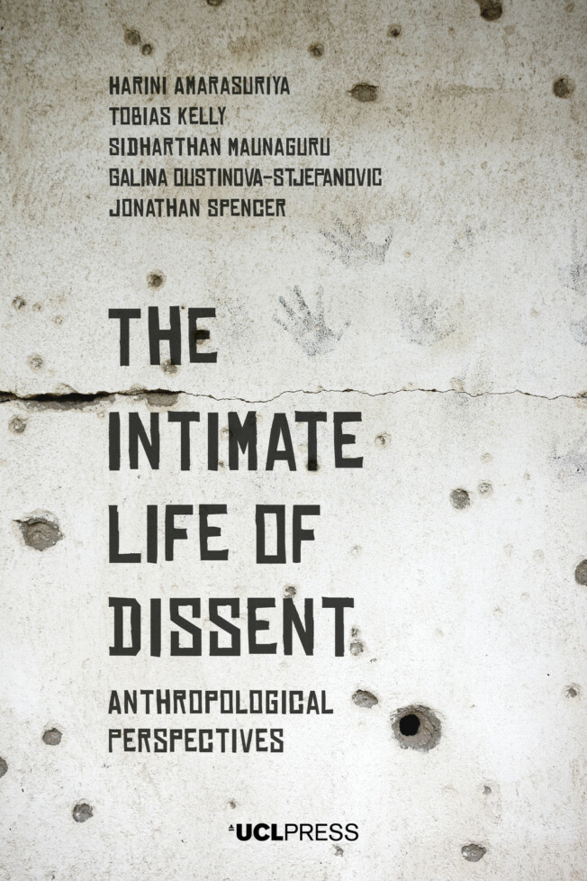 Book cover for The Intimate Life of Dissent