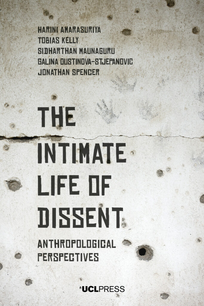 The Intimate Life of Dissent