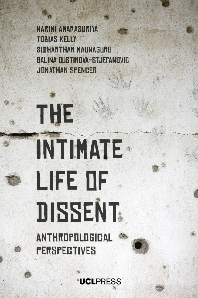 Book cover for The Intimate Life of Dissent