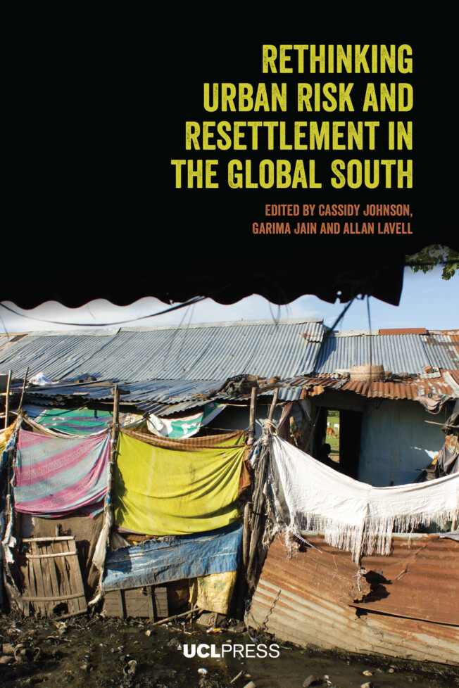Book cover for Rethinking Urban Risk and Resettlement in the Global South