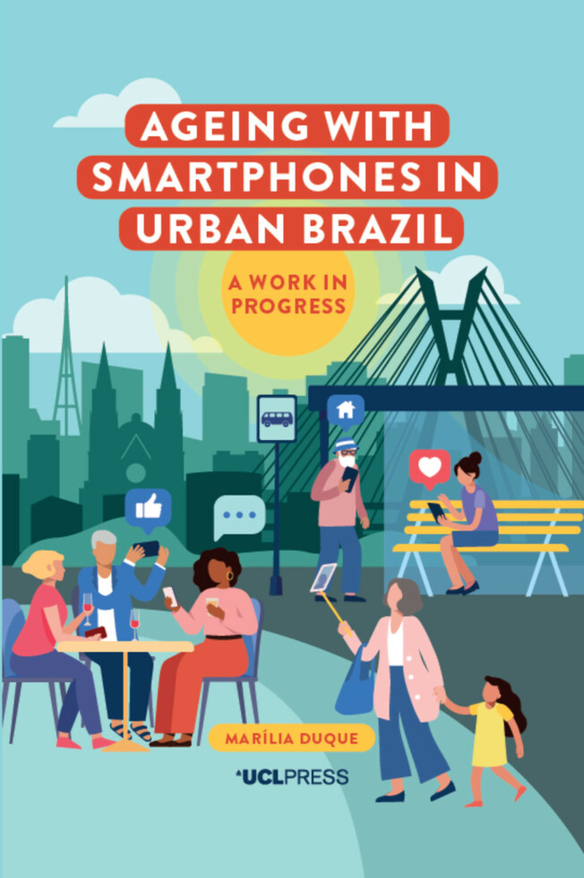 Book cover for Ageing with Smartphones in Urban Brazil Book cover for Ageing with Smartphones in Urban Brazil