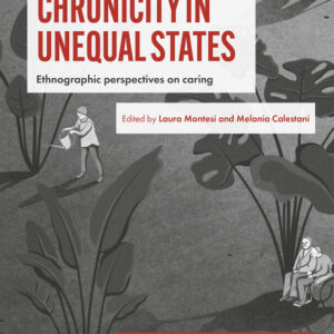 Managing Chronicity in Unequal States (Paperback)