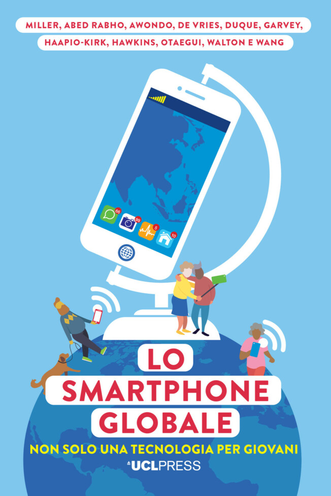 Book cover for Lo Smartphone Globale: Non solo una tecnologia per giovani