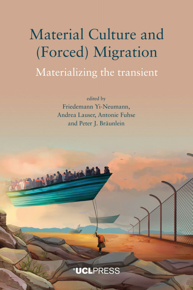Book cover for Material Culture and (Forced) Migration