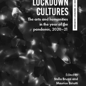 Lockdown Cultures (Hardback)