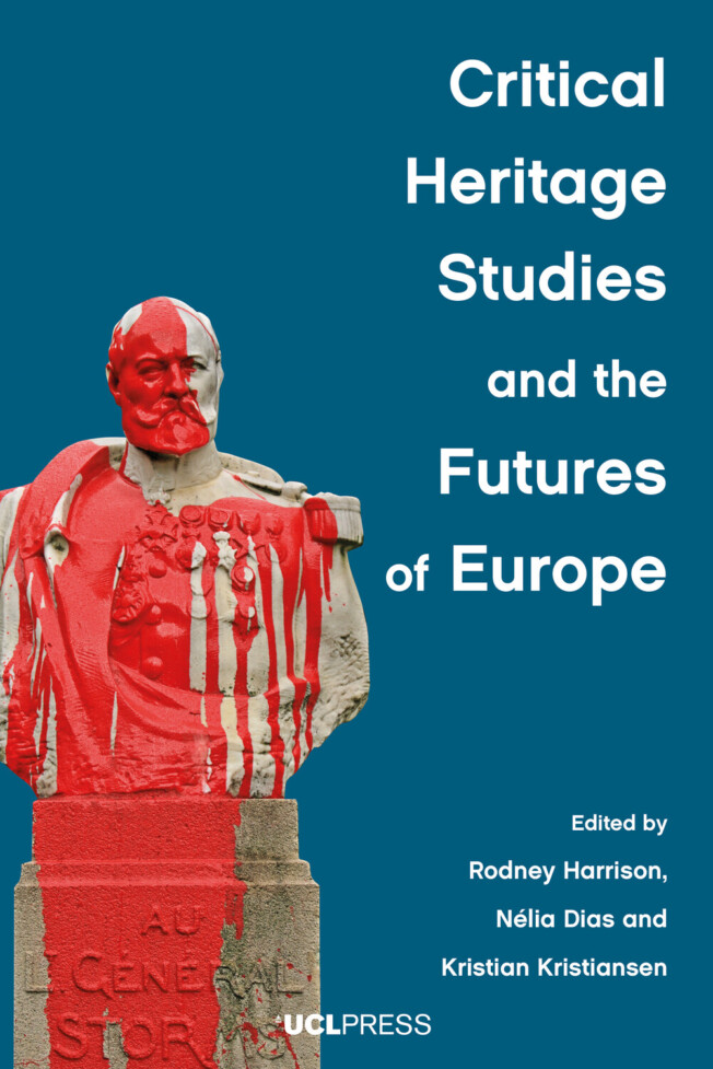 Book cover for Critical Heritage Studies and the Futures of Europe