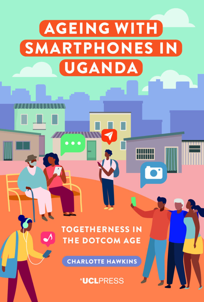 Book cover for Ageing with Smartphones in Uganda