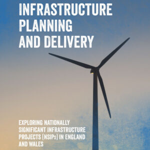 Major Infrastructure Planning and Delivery (Paperback)