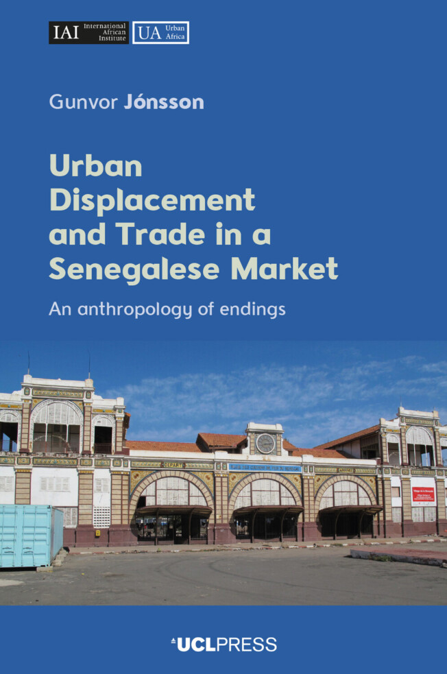 Book cover for Urban Displacement and Trade in a Senegalese Market