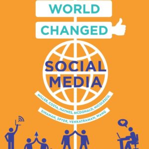 How the World Changed Social Media (Paperback)