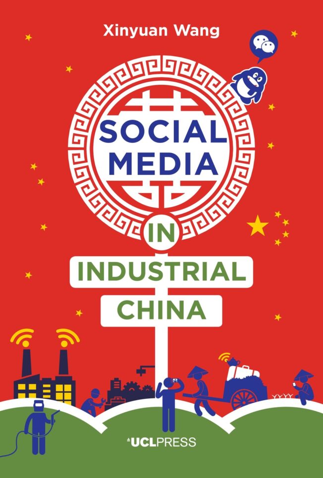 Book cover for Social Media in Industrial China Book cover for Social Media in Industrial China