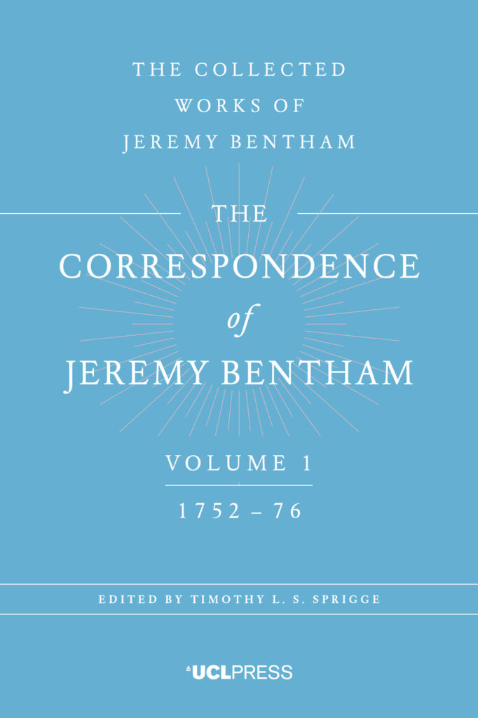 The Correspondence of Jeremy Bentham, Volume 1