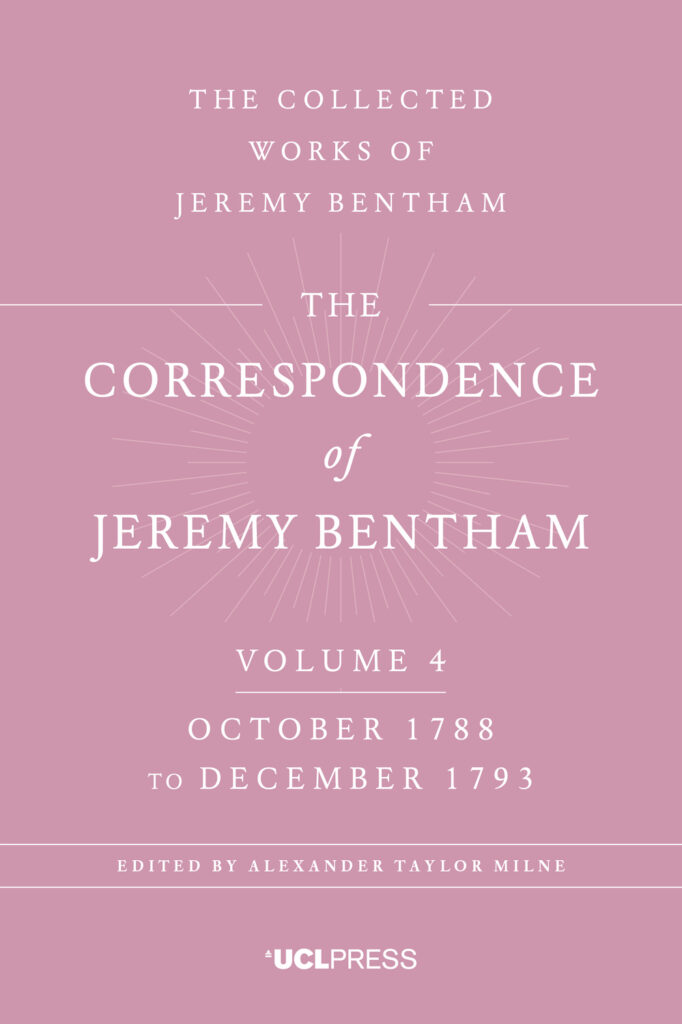 The Correspondence of Jeremy Bentham, Volume 4