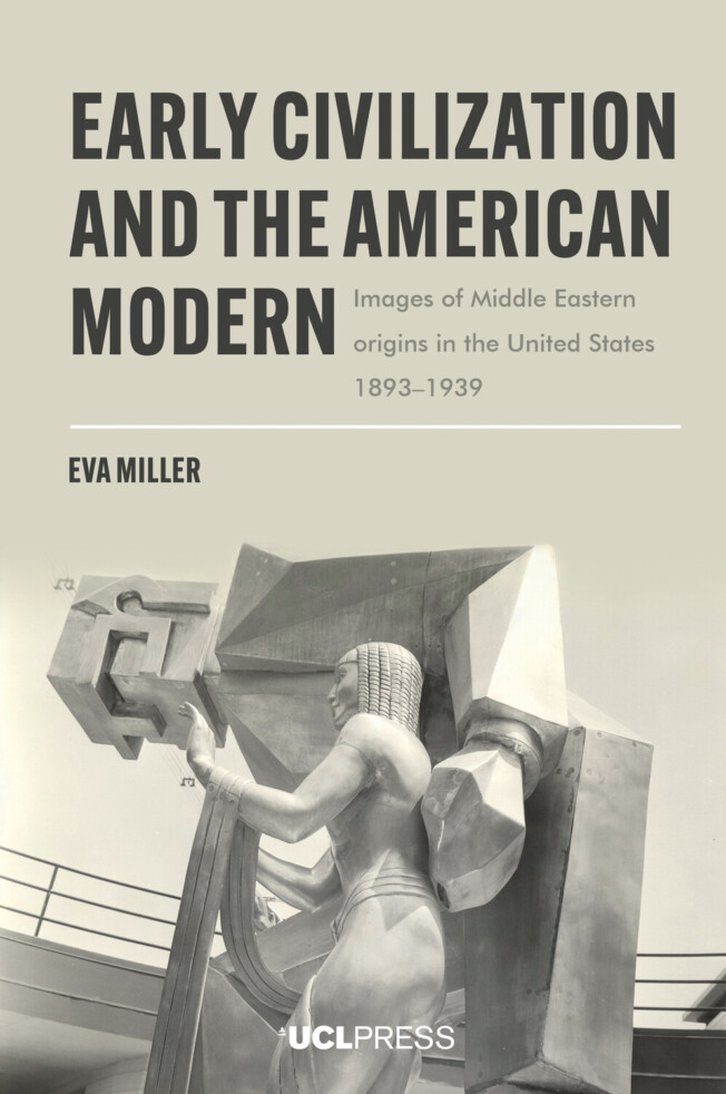 Book cover for Early Civilization and the American Modern Book cover for Early Civilization and the American Modern