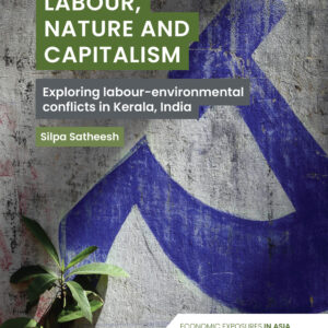 Labour, Nature and Capitalism (Hardback)