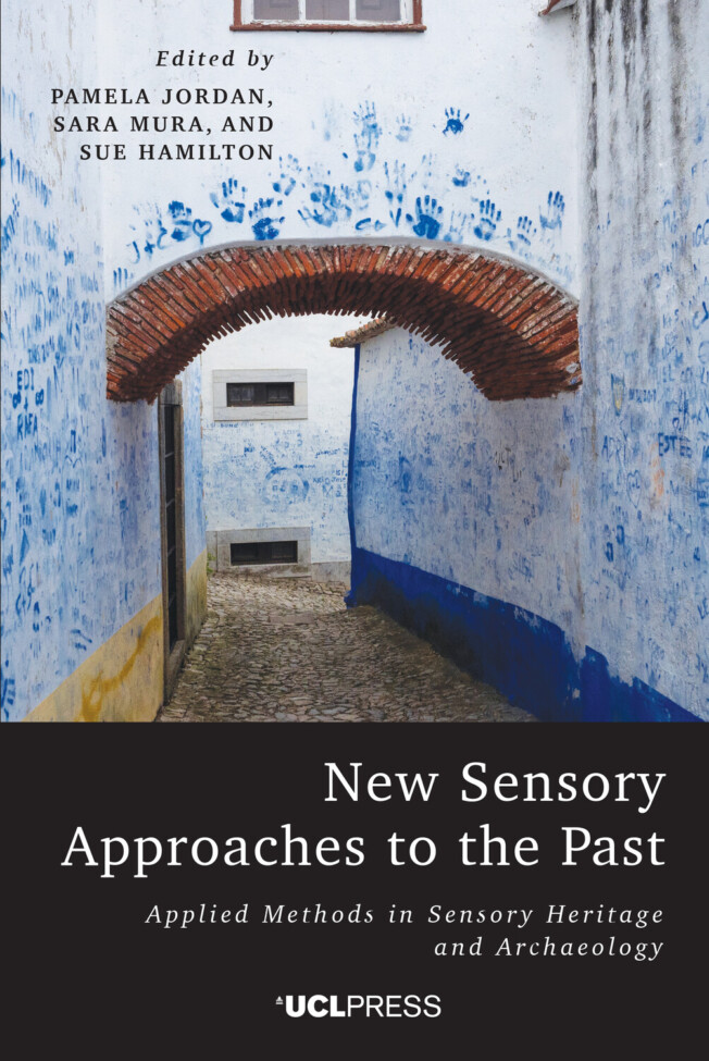 Book cover for New Sensory Approaches to the Past Book cover for New Sensory Approaches to the Past