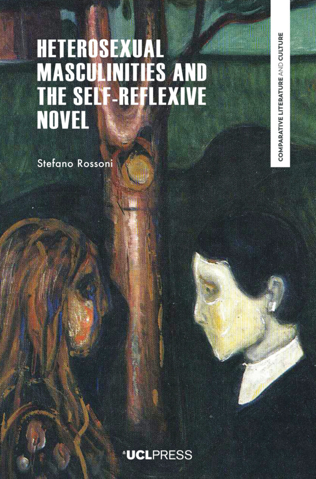 Book cover for Heterosexual Masculinities and the Self-Reflexive Novel