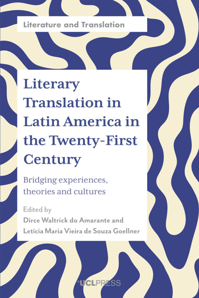 Book cover for Literary Translation in Latin America in the Twenty-First Century