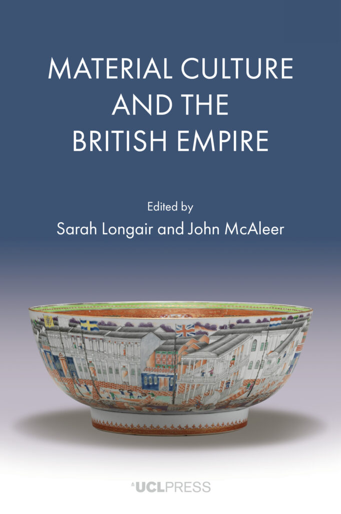 Material Culture and the British Empire