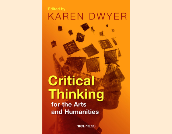 Front cover for Critical Thinking for the Arts and Humanities