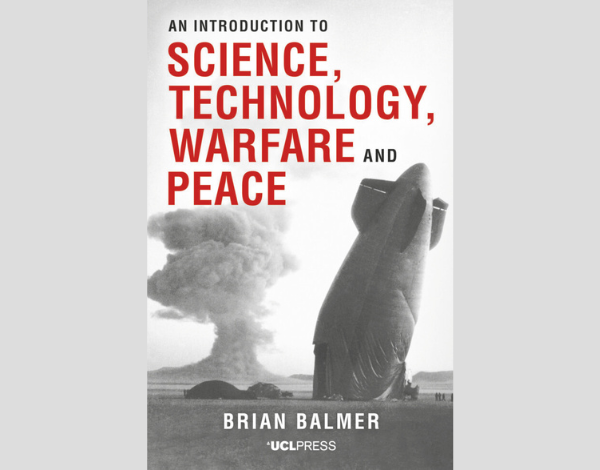 Front cover for An Introduction to Science, Technology, Warfare and Peace