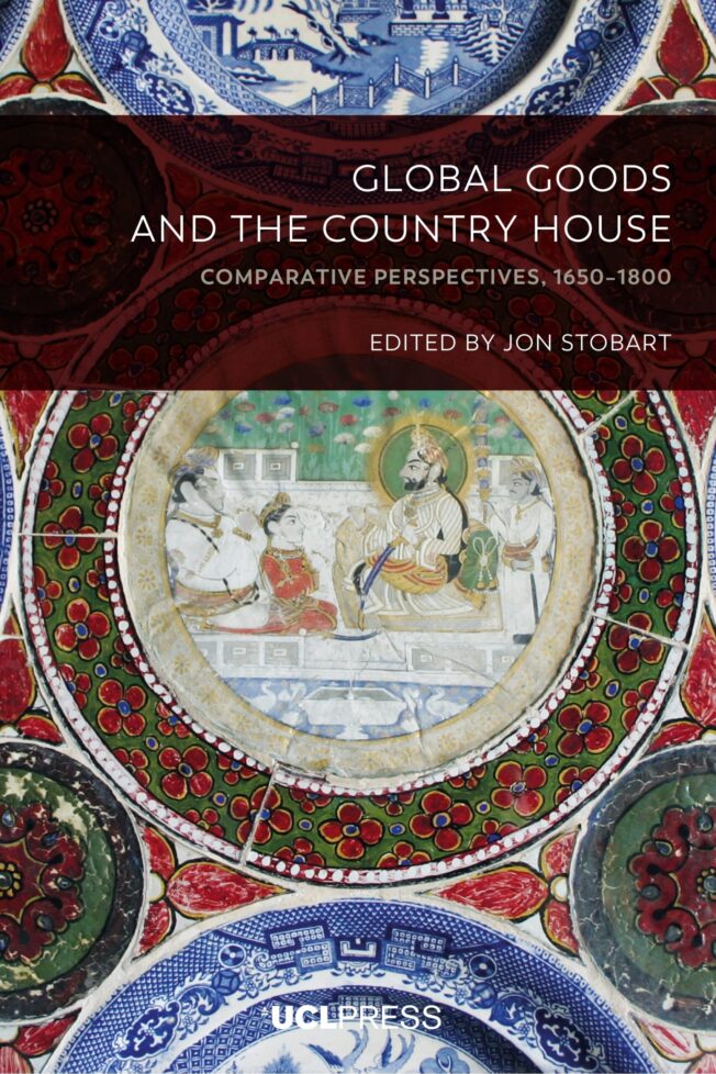 Book cover for Global Goods and the Country House