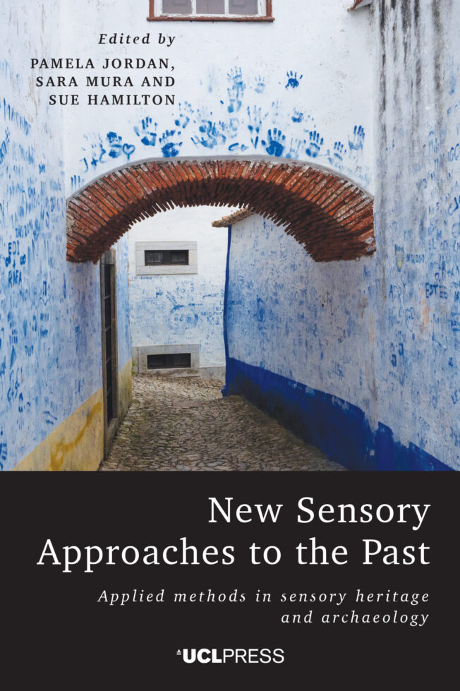 Book cover for New Sensory Approaches to the Past
