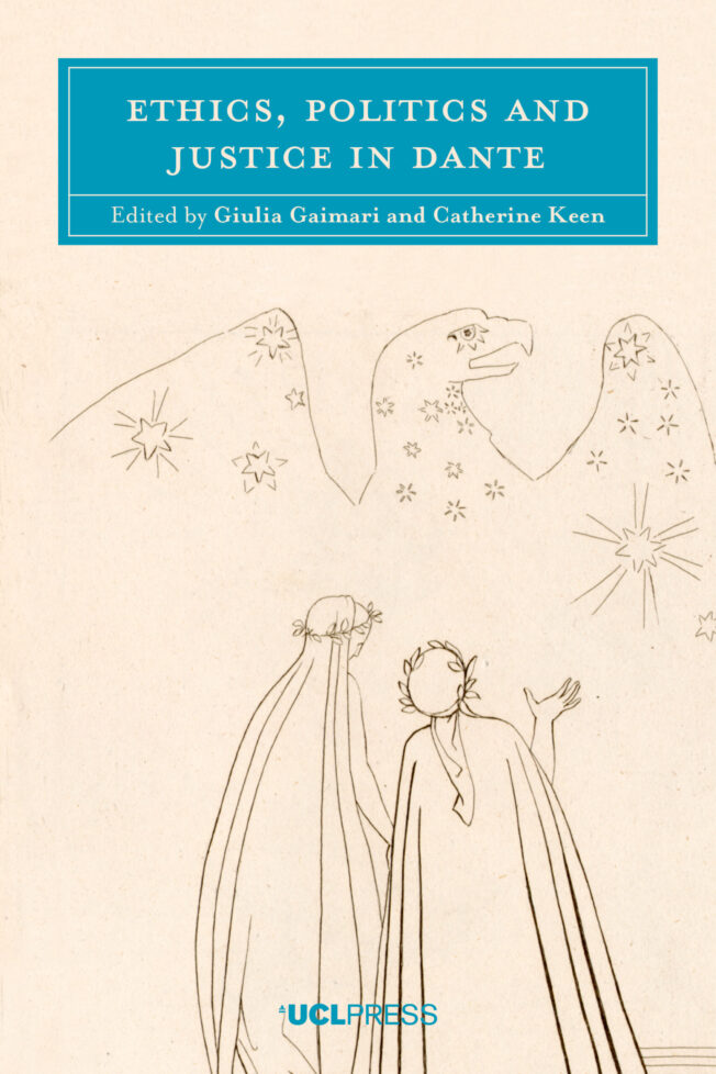Book cover for Ethics, Politics and Justice in Dante