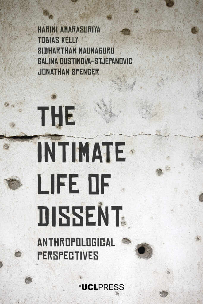 The Intimate Life of Dissent