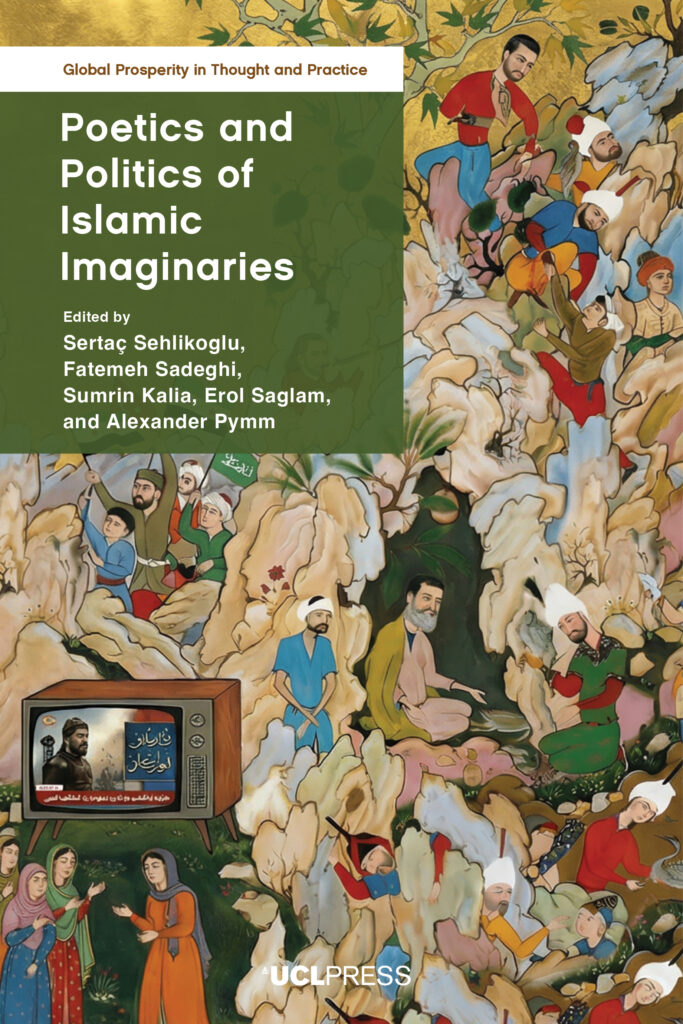 Poetics and Politics of Islamic Imaginaries