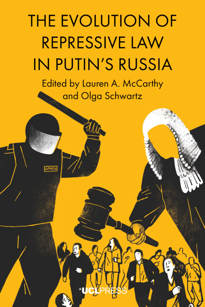 Book cover for The Evolution of Repressive Law in Putin’s Russia