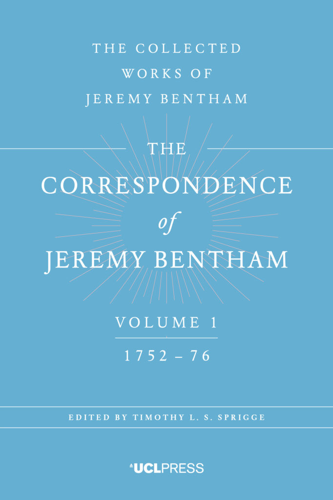 The Correspondence of Jeremy Bentham, Volume 1