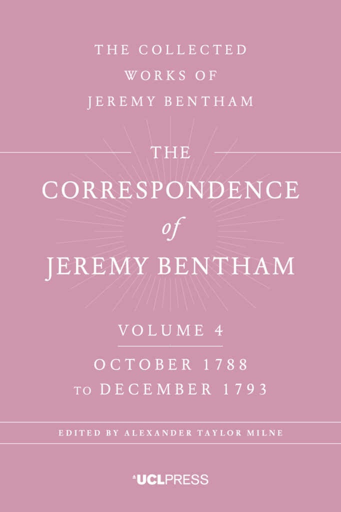The Correspondence of Jeremy Bentham, Volume 4